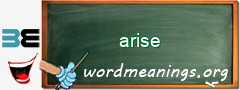 WordMeaning blackboard for arise